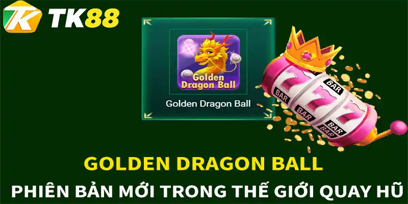 golden dragon tk88